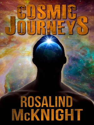 cover image of Cosmic Journeys